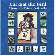 Liu And the Bird