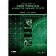 Handbook of Digital Forensics of Multimedia Data and Devices
