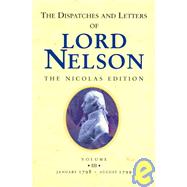 The Dispatches And Letters of Lord Nelson