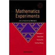 Mathematics Experiments: Shangzhi Li ... Et Al