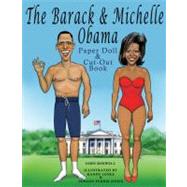 The Barack & Michelle Obama Paper Doll & Cut-out Book