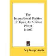 The International Position Of Japan As A Great Power