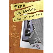 Tips on Having a Gay (Ex) Boyfriend