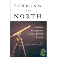 Finding Your North : Self-Help Strategies for Science Related Careers