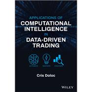 Applications of Computational Intelligence in Data-driven Trading