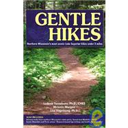 Gentle Hikes of Northern Wisconsin Northern Wisconin's Most Scenic Lake Superior Hikes Under 3 Miles