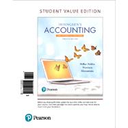 Horngren's Accounting, The Financial Chapters, Student Value Edition