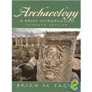 Archaeology: A Brief Introduction