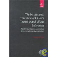 The Institutional Transition of China's Township and Village Enterprises