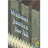 Without Justice for All