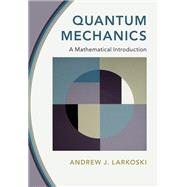 Quantum Mechanics