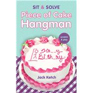 Sit & Solve® Piece of Cake Hangman