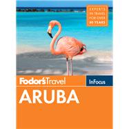 Fodor's in Focus Aruba