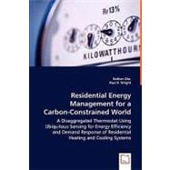 Residential Energy Management for a  Carbon-Constrained World
