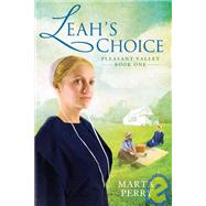 Leah's Choice Pleasant Valley Book One
