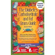 The Diabetes Carbohydrate and Fat Gram Guide