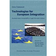Technologies for European Integration: Standards-based Interoperability of Legal Information Systems