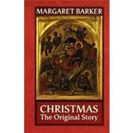Christmas : The Original Story