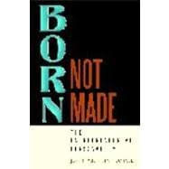 Born, Not Made: The Entrepreneurial Personality