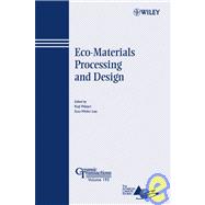 Eco-Materials Processing and Design