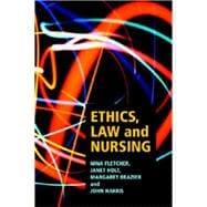 Ethics, law and nursing