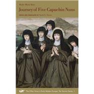 Journey of Five Capuchin Nuns
