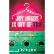 Joy Moody Is Out of Time