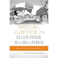 Social Justice in Diverse Suburbs