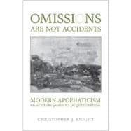 Omissions Are Not Accidents