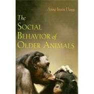 The Social Behavior of Older Animals