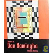 The Art of Dan Namingha