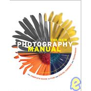 The New Photography Manual