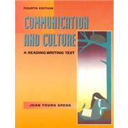 Communication and Culture : A Reading-Writing Text