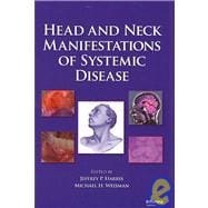 Head And Neck Manifestations of Systemic Disease
