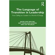 The Language of Transition in Leadership