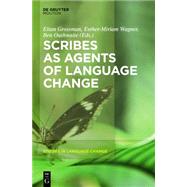 Scribes As Agents of Language Change