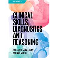Eureka: Clinical Skills, Diagnostics and Reasoning