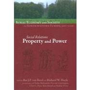 Social Relations: Property and Power