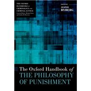 The Oxford Handbook of the Philosophy of Punishment