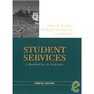 Student Services: A Handbook for the Profession, 4th Edition