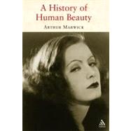 A History of Human Beauty