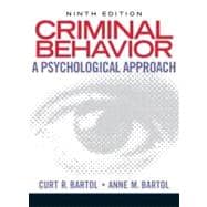 Criminal Behavior : A Psychological Approach