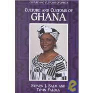 Culture and Customs of Ghana,9780313320507