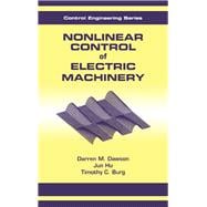 Nonlinear Control of Electric Machinery