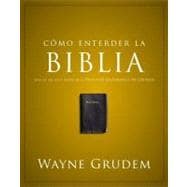 Como Entender la Biblia / Making Sense of the Bible
