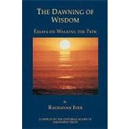 The Dawning of Wisdom
