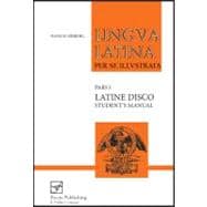 Latine Disco, Student's Manual Familia Romana
