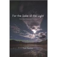 For the Sake of the Light
