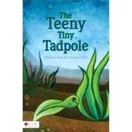 The Teeny Tiny Tadpole
