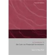 An Introduction to the Law on Financial Investment Second Edition,9781849460507